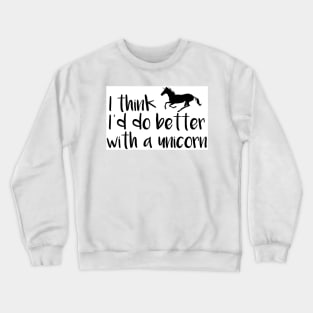 I think I'd do better with a unicorn - inspired by Waverly Earp Crewneck Sweatshirt